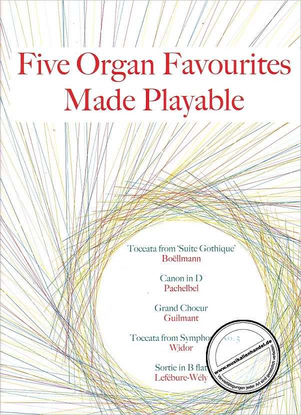 Titelbild für KM 1400469 - 5 ORGAN FAVOURITES MADE PLAYABLE