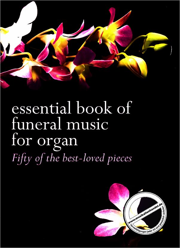 Titelbild für KM 1400472 - ESSENTIAL BOOK OF FUNERAL MUSIC