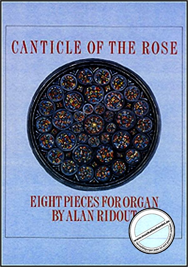 Titelbild für KM 1405553 - CANTICLE OF THE ROSE