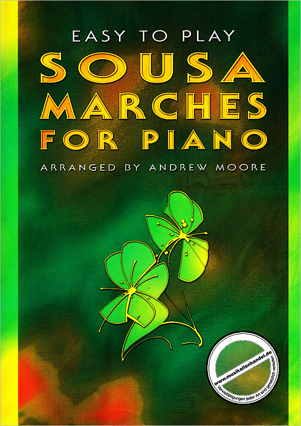 Titelbild für KM 3611742 - EASY TO PLAY SOUSA MARCHES FOR PIANO