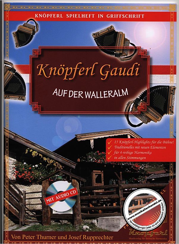 Titelbild für KNOEPFERL -WA1006 - KNOEPFERL GAUDI AUF DER WALLERALM