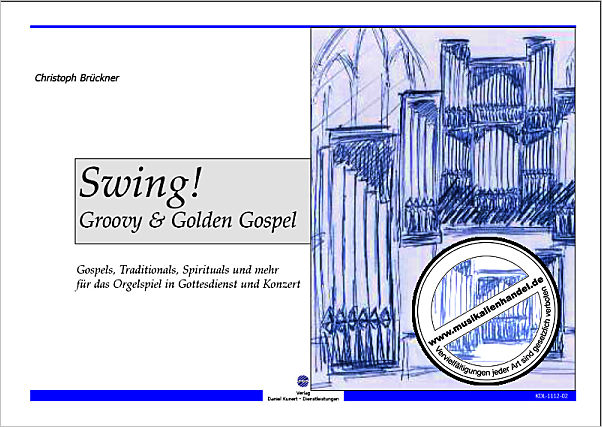 Titelbild für KUNERT 1112-02 - SWING - GROOVY AND GOLDEN GOSPEL