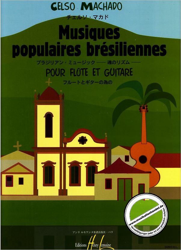 Titelbild für LEMOINE 24893 - MUSIQUES POPULAIRES BRESILIENNES