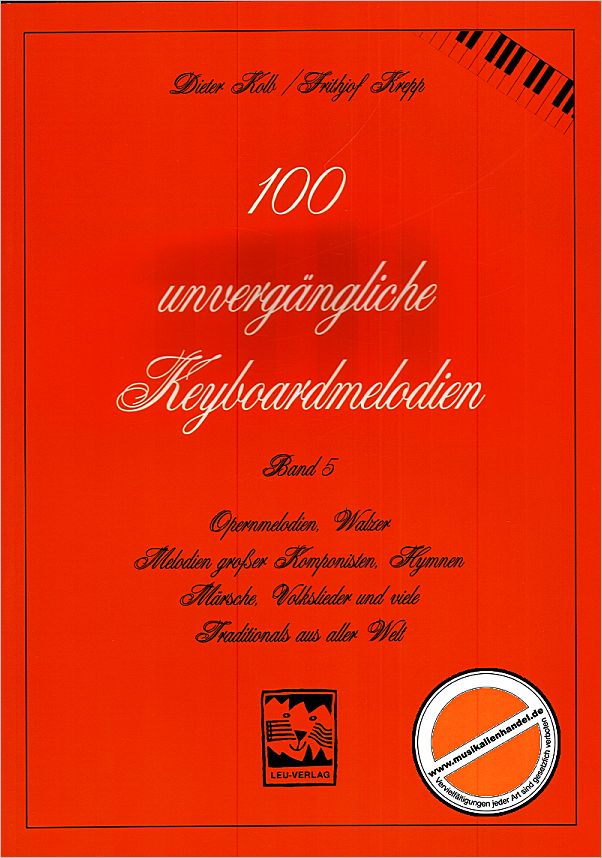 Titelbild für LEU 087-2 - 100 UNVERGAENGLICHE KEYBOARDMELODIEN 5