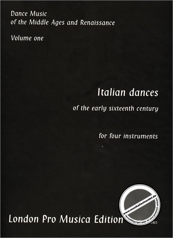 Titelbild für LPM -DM1 - ITALIAN DANCES OF THE EARLY SIXTEENTH CENTURY