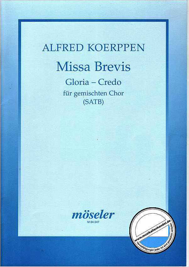 Titelbild für M 64547 - MISSA BREVIS (GLORIA - CREDO)