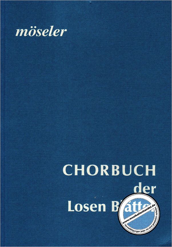 Titelbild für M 71600 - CHORBUCH DER LOSEN BLAETTER