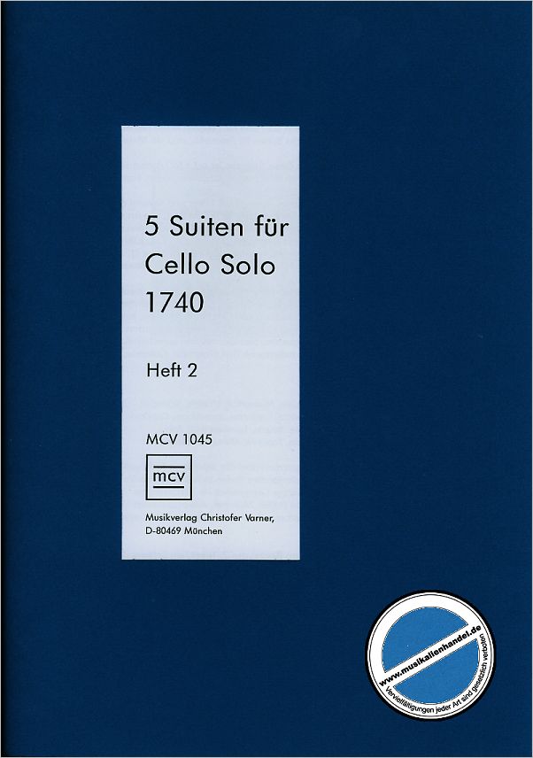 Titelbild für MCV 1045 - 5 SUITEN FUER CELLO SOLO 1740 BAND 2