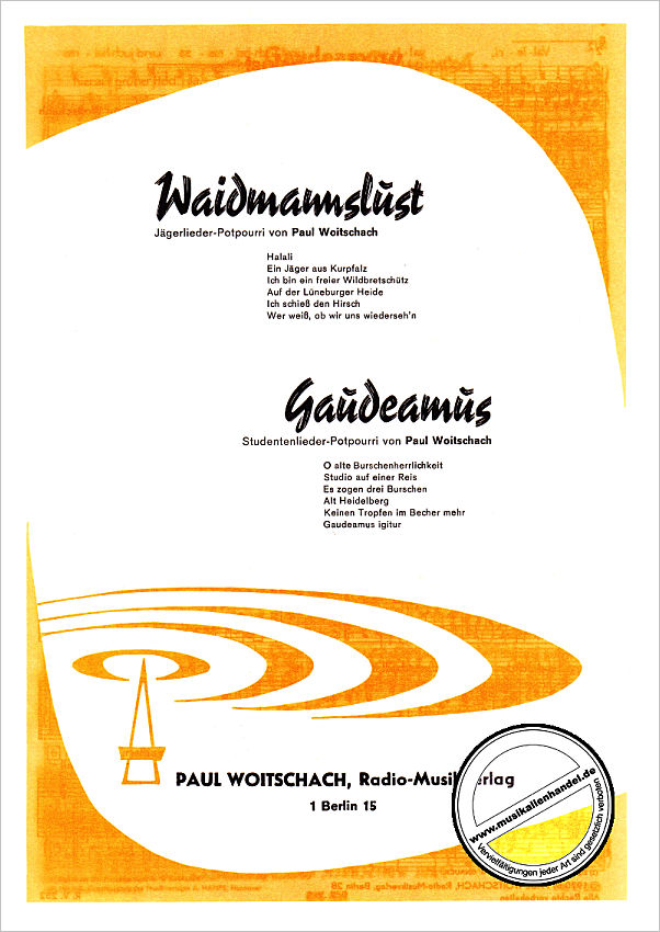 Titelbild für MDW 90015-01-09 - WAIDMANNSLUST + GAUDEAMUS