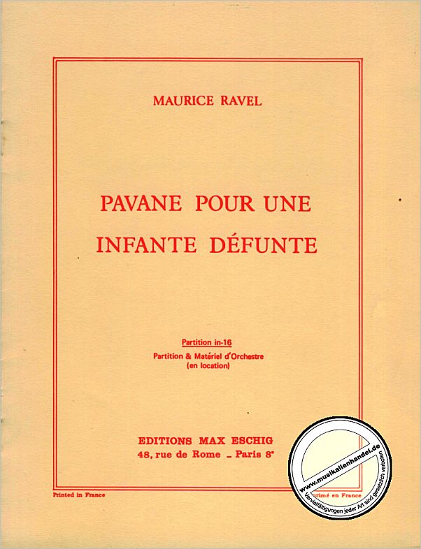 Titelbild für ME 1542 - PAVANE POUR UNE INFANTE DEFUNTE  FUER KLEINES ORCHESTER