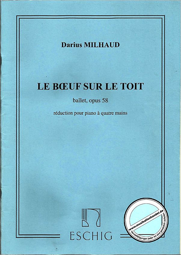 Titelbild für ME 855 - LE BOEUF SUR LE TOIT OP 58