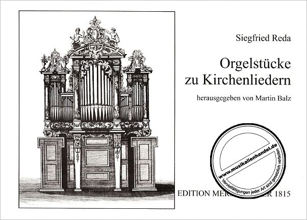 Titelbild für MERS 1815 - ORGELSTUECKE ZU KIRCHENLIEDERN
