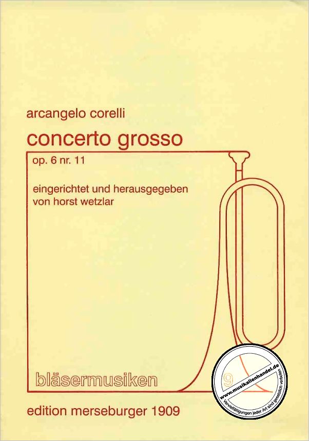 Titelbild für MERS 1909 - CONCERTO GROSO OP 6/11