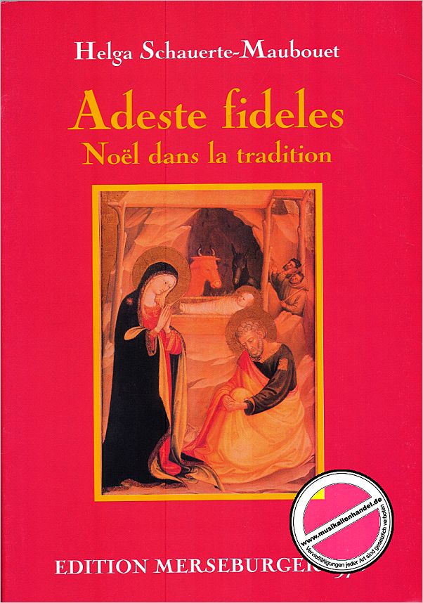 Titelbild für MERS 1975 - ADESTE FIDELES - NOEL DANS LA TRADITION