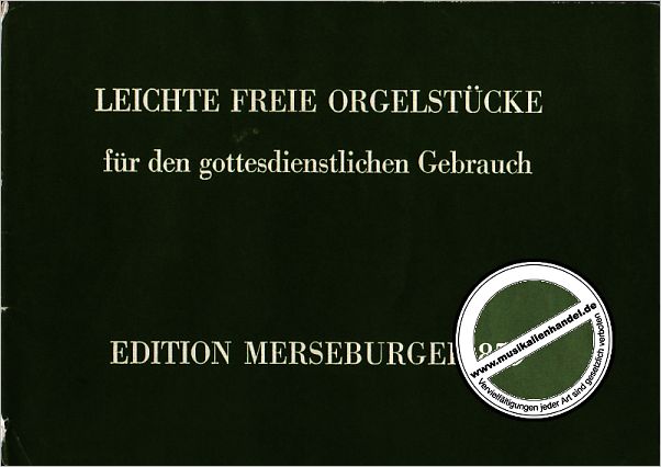 Titelbild für MERS 859 - LEICHTE FREIE ORGELSTUECKE