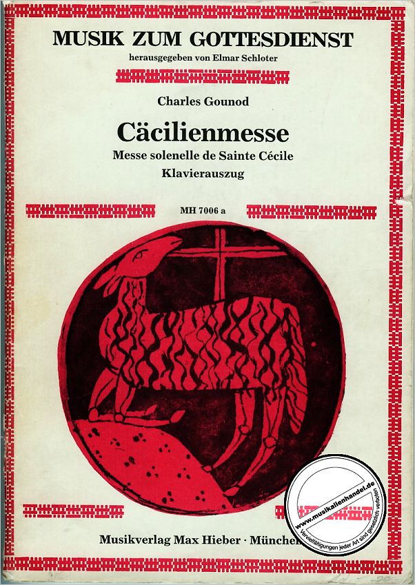 Titelbild für MH 7006A - MESSE SOLENNELLE DE SAINTE CECILE (CAECILIENMESSE)