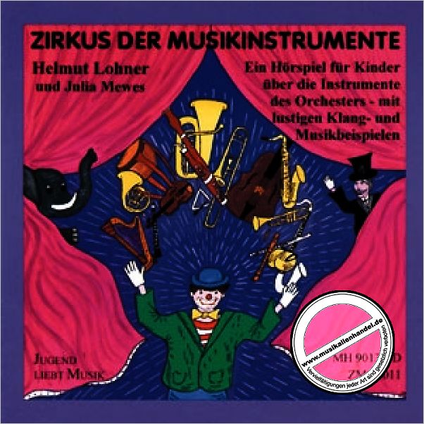 Titelbild für MH 9013-CD - ZIRKUS DER MUSIKINSTRUMENTE