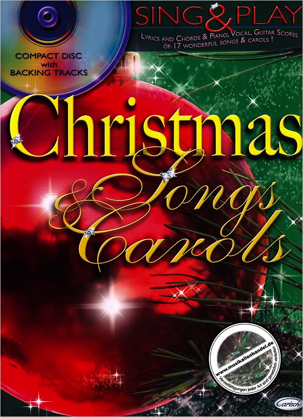 Titelbild für ML 2862 - SING + PLAY CHRISTMAS SONGS + CAROLS
