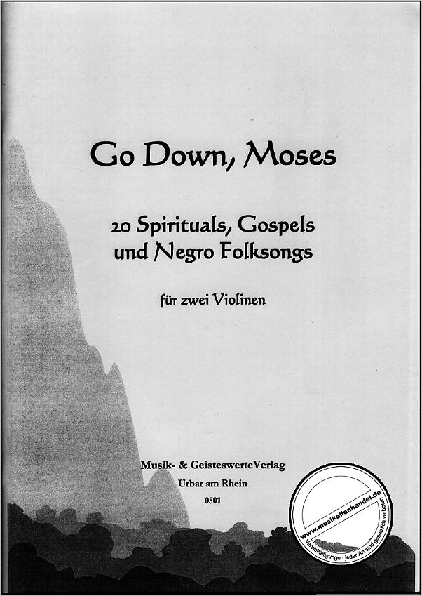 Titelbild für MPS 0501 - GO DOWN MOSES - 20 SPIRITUALS GOSPELS + NEGRO FOLKSONGS