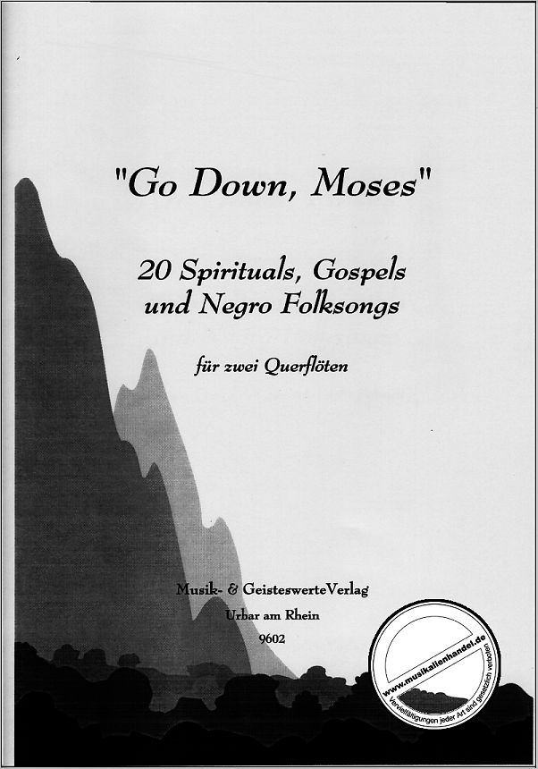 Titelbild für MPS 9602 - GO DOWN MOSES - 20 SPIRITUALS GOSPELS + NEGRO FOLKSONGS