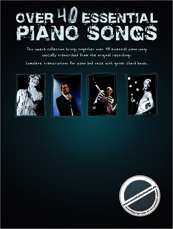 Titelbild für MSAM 1004080 - OVER 40 ESSENTIAL PIANO SONGS