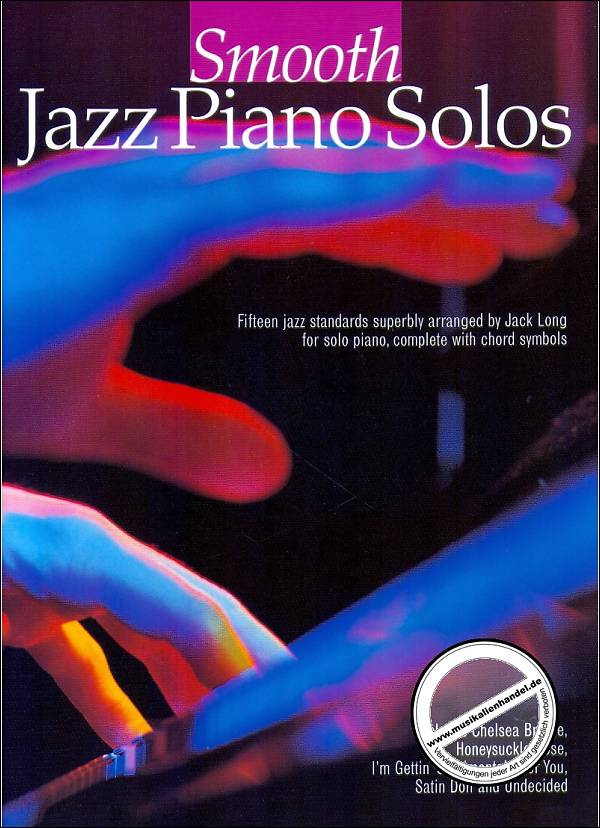 Titelbild für MSAM 967956 - SMOOTH JAZZ PIANO SOLOS