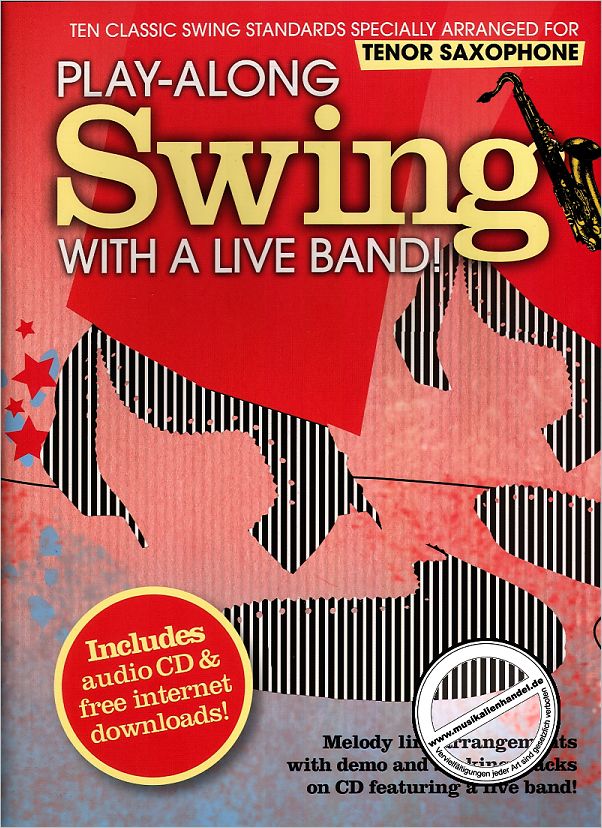 Titelbild für MSAM 997601 - SWING - PLAY ALONG WITH A LIVE BAND
