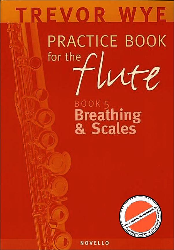 Titelbild für MSNOV 120588 - PRACTICE BOOK FOR THE FLUTE 5