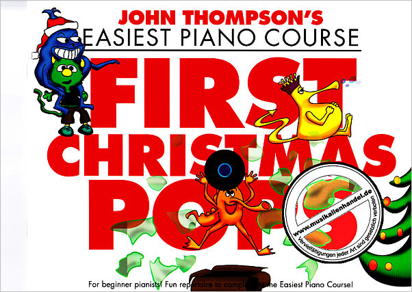 Titelbild für MSWMR 101332 - EASIEST PIANO COURSE - FIRST CHRISTMAS POPS