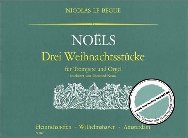 Titelbild für N 1827 - NOELS - 3 WEIHNACHTSSTUECKE