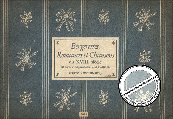 Titelbild für N 3025 - BERGERETTES - ROMANCES ET CHANSONS
