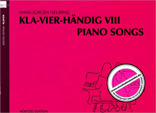 Titelbild für N 4629 - KLAVIERHAENDIG 8 - PIANO SONGS