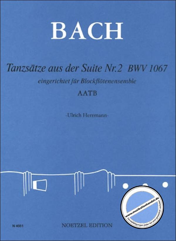 Titelbild für N 4661 - TANZSAETZE AUS SUITE NR 2 BWV 1067