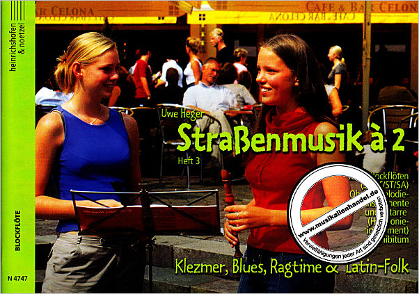 Titelbild für N 4747 - Strassenmusik a 2 Heft 3