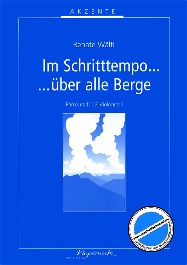 Titelbild für NEP 514B - IM SCHRITTTEMPO UEBER ALLE BERGE