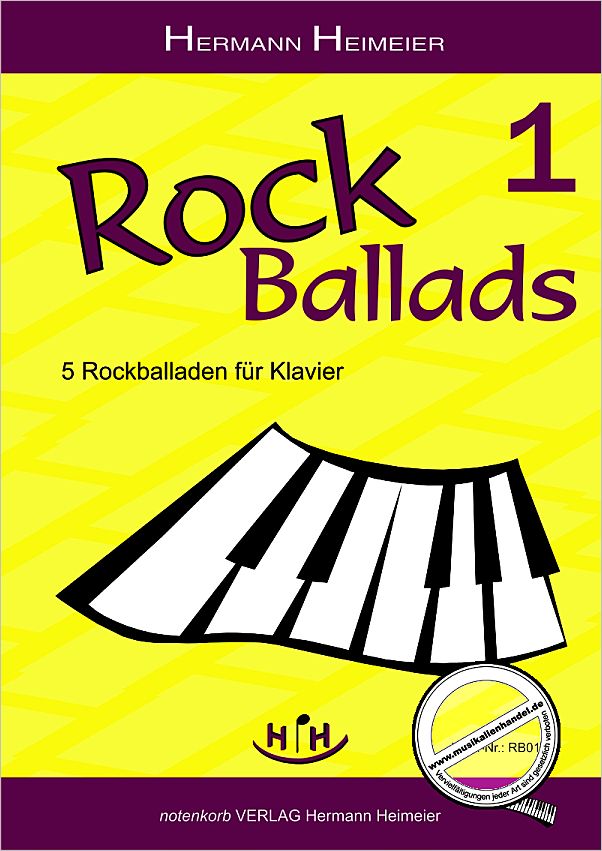 Titelbild für NOTENKORB -RB01-KL - ROCK BALLADS 1 - 5 ROCKBALLADEN FUER KLAVIER
