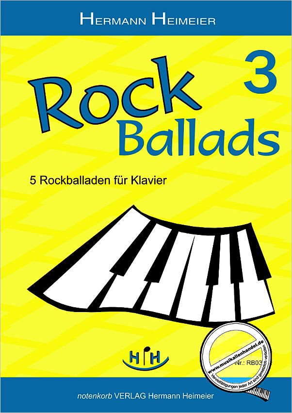 Titelbild für NOTENKORB -RB03-KL - ROCK BALLADS 3 - 5 ROCKBALLADEN FUER KLAVIER