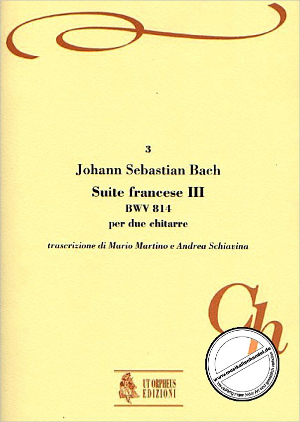 Titelbild für ORPHEUS -CH03 - FRANZOESISCHE SUITE 3 BWV 814