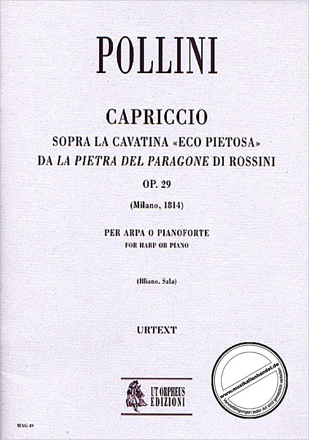 Titelbild für ORPHEUS -MAG49 - CAPRICCIO SOPRA LA CAVATINA ECO PIETOSA (ROSSINI) OP 29