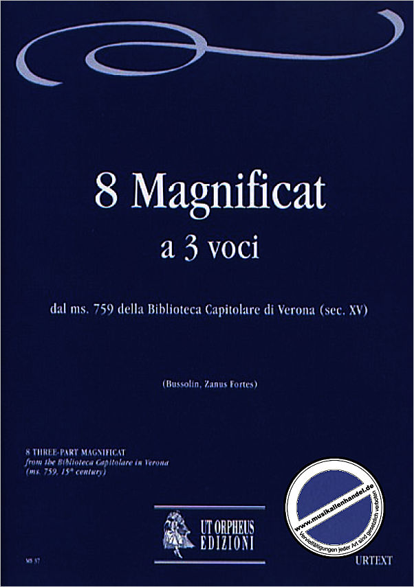 Titelbild für ORPHEUS -MS37 - 8 MAGNIFICAT A 3 VOCI DELLA BIBLIOTECA CAPITOLARE DI VERONA