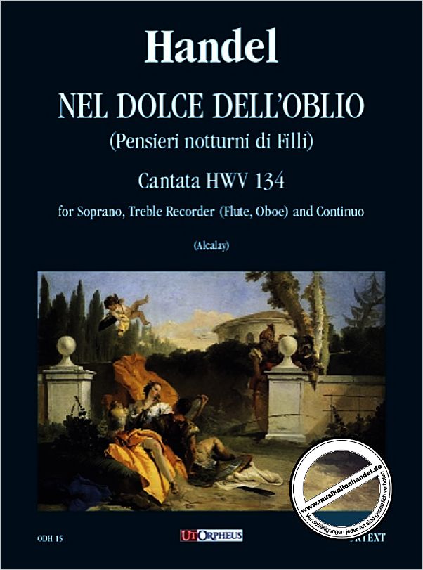 Titelbild für ORPHEUS -ODH15 - NEL DOLCE DELL'OBLIO HWV 134