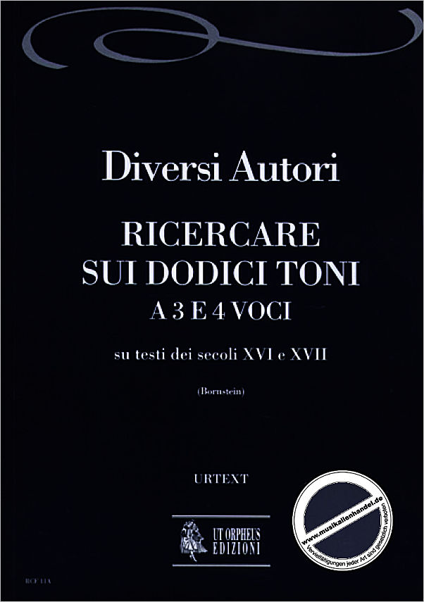Titelbild für ORPHEUS -RCF11A - RICERCARE SUI DODICI TONI A 3 4 E 5 VOCI
