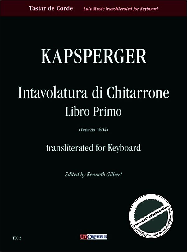 Titelbild für ORPHEUS -TDC02 - INTAVOLATURA DI CHITARRONE - LIBRO PRIMO (1)