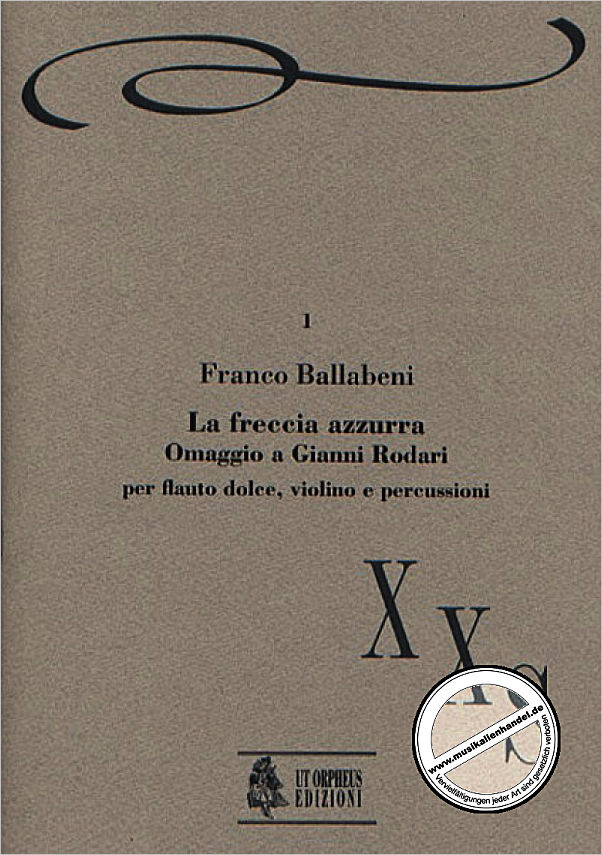 Titelbild für ORPHEUS -XXS01 - LA FRECCIA AZZURRA