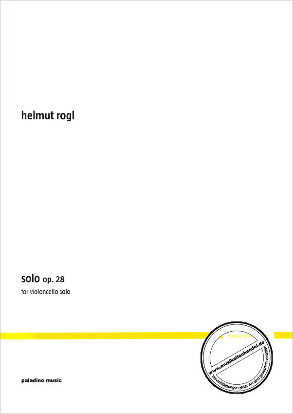 Titelbild für PALADINO 0016 - ROGL HELMUT - SOLO OP. 28