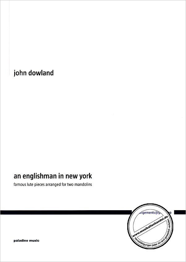 Titelbild für PALADINO 0033 - DOWLAND - AN ENGLISHMAN IN NEW YORK