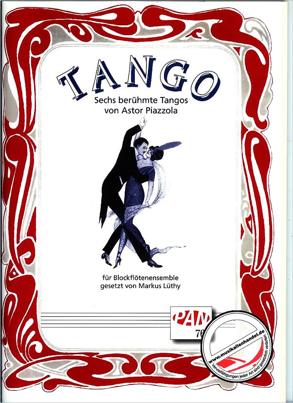 Titelbild für PAN 768 - TANGO - 6 BERUEHMTE TANGOS