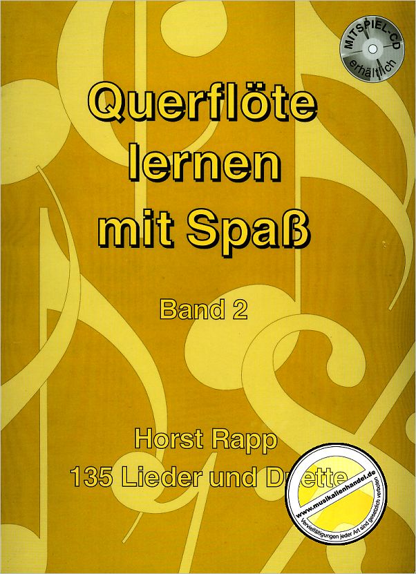 Titelbild für RAPP -QS2 - QUERFLOETE LERNEN MIT SPASS 2 (135 LIEDER UND DUETTE)