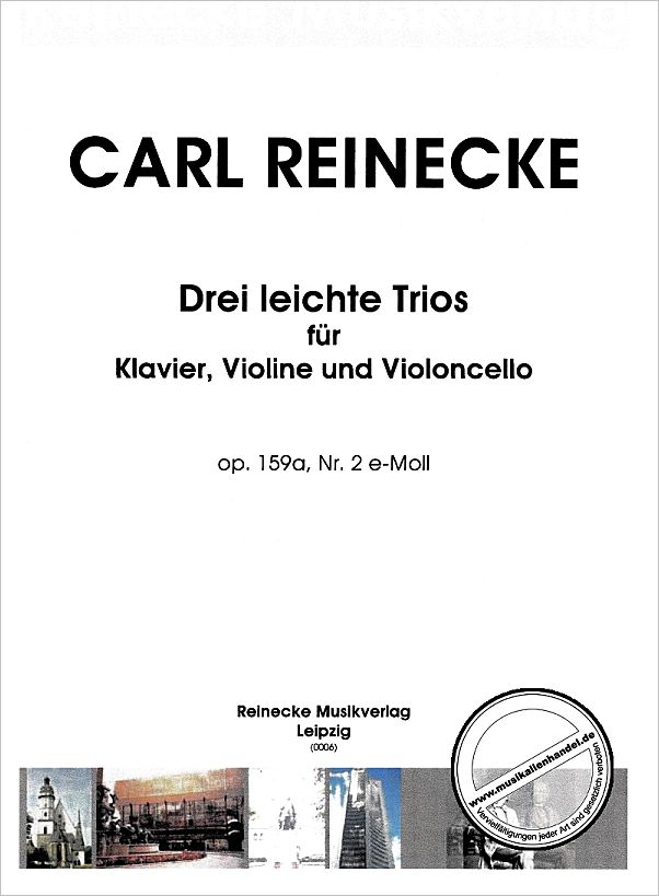 Titelbild für REINECKE 0006 - TRIO 2 E-MOLL OP 159A/2 (3 LEICHTE TRIOS OP 159A)