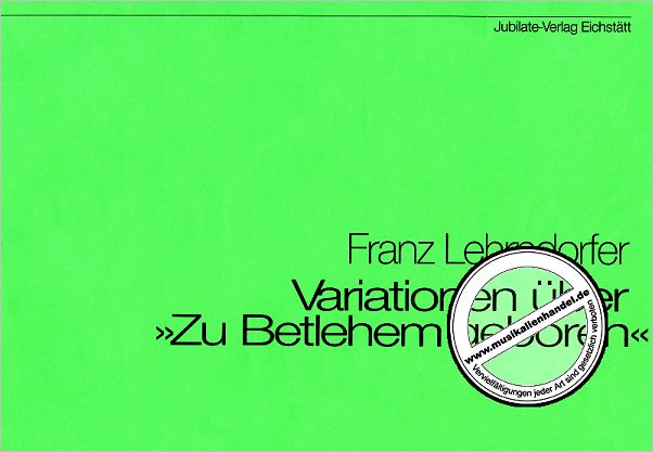 Titelbild für RM 1003 - ZU BETHLEHEM GEBOREN (VARIATION